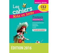 Français CE2 Les cahiers Mots en herbe