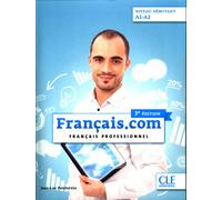 Français.com. Français professionnel. Livre de l'élève. A1-A2. Per le Scuole superiori. Con DVD-ROM (COLLECTION POINT COMMUN) | J.-l. Penforn