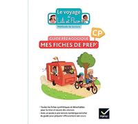 Français CP Méthode de lecture Le voyage de Lili et Paco Mes fiches de prep': Guide pédagogique