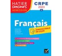 Français - Crpe 2023 - Epreuve Orale Dadmission (ebook)