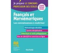 Français Et Mathématiques - Les Connaissances À Maîtriser - Crpe 2020-
