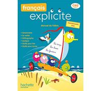 Français explicite CM2: Manuel de l'élève