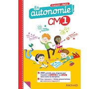 Français-maths CM1 En autonomie !: 250 activités pour travailler dans toutes les disciplines