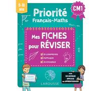 Priorité Français Maths CM1: Mes fiches pour réviser