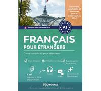 Français pour étrangers : Cours complet A1 pour débutants: Apprenez le français avec une méthode structurée. Pour une utilisation en vec des ... pour l'enseignement. Idéal pour le DELF.