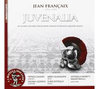 Francaix Jean - Juvenalia E Altre Opere Per Due Pianoforti E Pianoforte a Quattro Mani