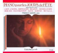 France Clidat - France Clidat, Liszt, Chopin, Beethoven, Brahms, Mendelssohn, Debussy,Satie, Alb