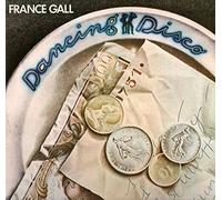 France Gall - Dancing Disco (Vinyle, album 33 tours 12") Atlantic / WEA / Warner / Philipacchi 50 364 , 1977 - Dancing Disco - Chanson de Maggie - Une nuit à Paris - Quand on est enfant - Musique - Le meilleur de soi-même - Ce garçon qui danse - Si Maman si