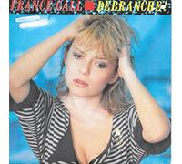 France Gall - Debranche (1984, F) / Vinyl single [Vinyl-Single 7'']