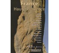FRANCE:HAUTE PROVENCE: Rockfax Rock Climbing Guide (Rockfax Climbing Guide Series)