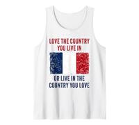 France Humor - Love The Country You Live in Funny Quote Camiseta sin Mangas