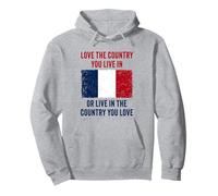 France Humor - Love The Country You Live in Funny Quote Sudadera con Capucha