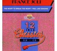 France Joli - Feel Like Dancing / the Heart to Break the Heart