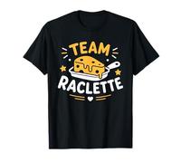 France montagne soirée Fromage Raclette Humour Team Raclette Camiseta
