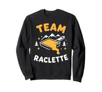 France montagne soirée Fromage Raclette Humour Team Raclette Sudadera