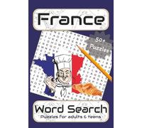 France Word Search Puzzle Book: Word Searches with Easy to Read Print about France, Europe, Museum and More | 6x9 inches, 110 pages | 50+ puzzles ... Gift for Vacations, Holidays and Free Times
