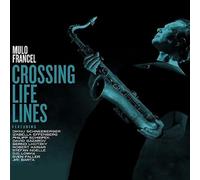 Francel,Mulo - Crossing Life Lines [Vinilo]