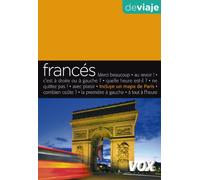 Francés de viaje (Vox - Guías De Conversación. Vox De Viaje)