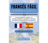 Frances Fácil: 30 Días Para Hablar Con Confianza