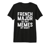 Francés Mayor De Día Memes De Noche Estudiante Francófono Camiseta Premium