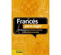 Francés para viajar (FRASE-LIBRO Y DICCIONARIO DE VIAJE)