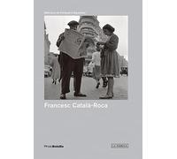 Francesc Catalá Roca: Una mirada necesaria (Photobolsillo)