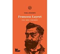 Francesc Layret: Vida, obra i pensament: 41 (Assaig)