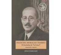 Francesc Moragas I Barret (catalan)