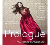 Francesca Aspromonte (soprano), Il pomo d'oro - Prologue