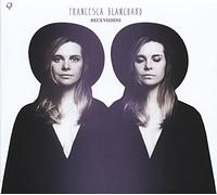 Francesca Blanchard - Deux Visions