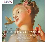 Francesca Cuzzoni - Airs pour une voix d'ange. Cortese, Ensemble Trigono Armonico, Cadossi.