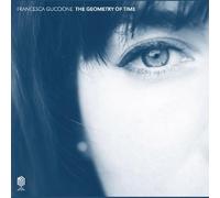 Francesca Guccione - The Geometry of Time (Coke Bottle Green Vinyl) [Vinilo]