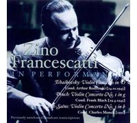 Francescatti - Historic Public Performance Recordings