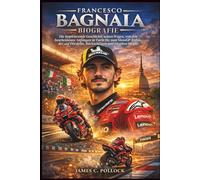 Francesco Bagnaia Biografie: Die inspirierende Geschichte seines Weges, von den bescheidenen Anfängen in Turin bis zum MotoGP-Ruhm, der auf Disziplin, Rückschlägen und Glauben beruht