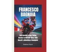 FRANCESCO BAGNAIA: Full Throttle-From Torino Streets to MotoGP Glory with Ducati’s Relentless Champion