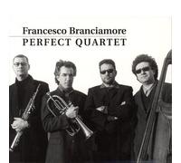 Francesco Branciamore - Perfect Quartet
