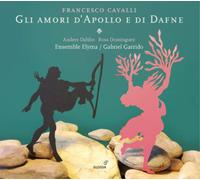 Anders Dahlin – Cavalli: Gli Amori d'Apollo e di Dafne – CD