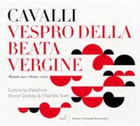 Barbara Borden, Concerto Palatino, Dickey, Toet – Cavalli: Vespro Della Beata Vergine – CD