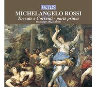 Francesco Cera – Toccata E Correnti Vol 1