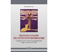 Francesco d'Assisi nel Settecento riformatore (Medioevo)