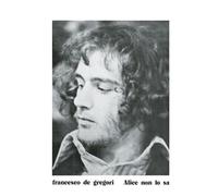 Francesco De Gregori - Alice Non Lo Sa
