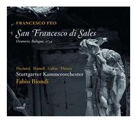 Delphine Galou, Roberta Mameli, Monica Piccinini, Stuttgarter Kammerochester - F.Feo: San Francesco Di Sales / Biondi