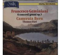 Francesco Geminiani - Concerto Grossi Op.3