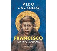 Francesco. Il primo italiano