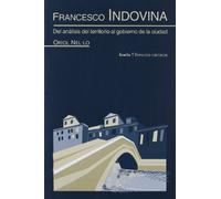 FRANCESCO INDOVINA: Del análisis del territorio al gobierno de la ciudad (ESPACIOS CRÍTICOS)