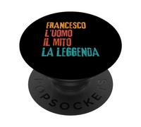 Francesco L'Uomo Il Mito La Leggenda Festa di Compleanno PopSockets PopGrip Adhesivo