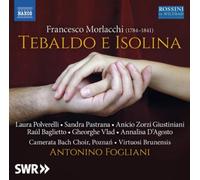 Francesco Morlacch Francesco Morlacchi: Tebaldo E Isolin (CD) (Importación USA)