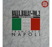 Francesco Napoli - Balla..Balla! Vol. 2 - Italian Hit Connection - BCM Records - B.C. 12-2104-40