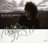 Francesco Renga - Ferro E Cartone