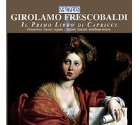 Francesco Tasini - Frescobaldi: Il Primo Libro